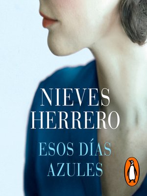 cover image of Esos días azules